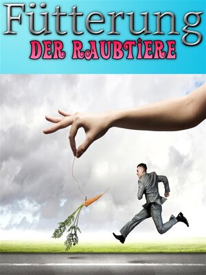 cover image of Fütterung der Raubtiere